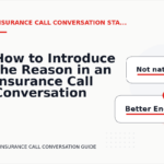 How to Introduce the Reason in an Insurance Call Conversation