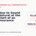 How to Sound Natural at the Start of an Insurance Call Conversation