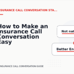 How to Make an Insurance Call Conversation Easy to Understand