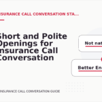 Short and Polite Openings for Insurance Call Conversation English