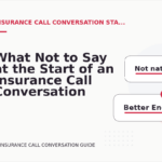 What Not to Say at the Start of an Insurance Call Conversation