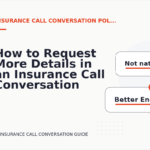 How to Request More Details in an Insurance Call Conversation
