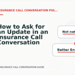 How to Ask for an Update in an Insurance Call Conversation