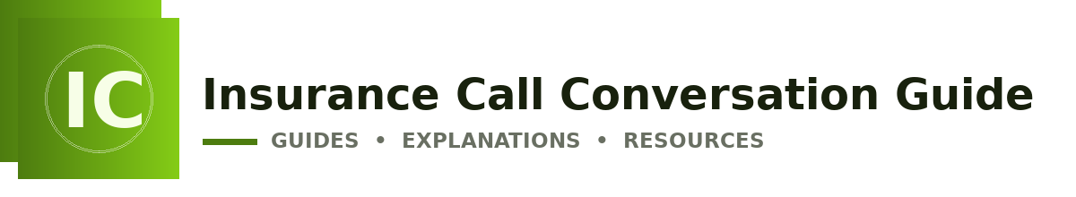 Insurance Call Conversation Guide